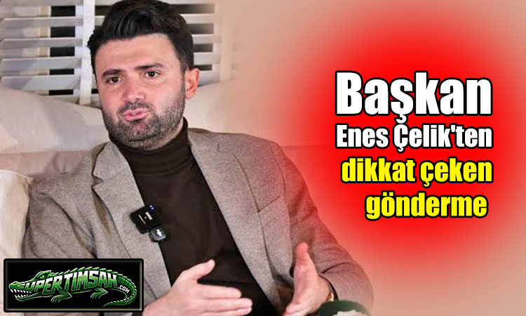 Başkan Çelik'ten ofsayt göndermesi!