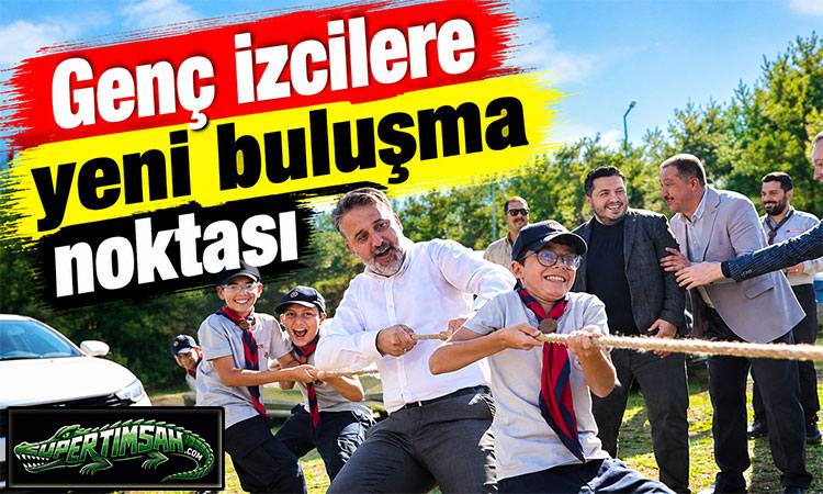 Büyükşehir'den genç izcilere yeni buluşma noktası